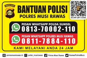 Polres Musi Rawas Rilis Nomor Bantuan Polisi